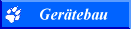 Tipps und Tricks zum Thema Ger�tebau